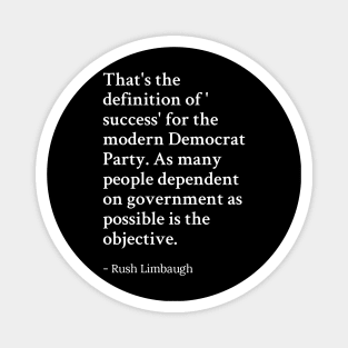 Rush Limbaugh Quote Magnet
